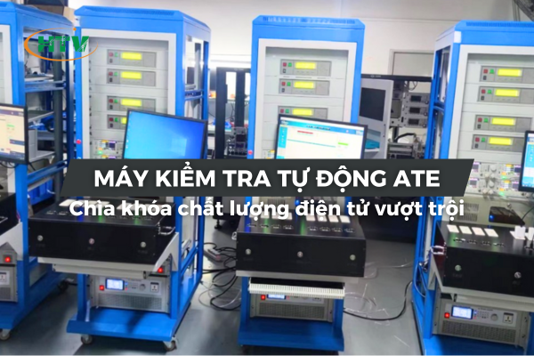 Máy kiểm tra tự động ATE