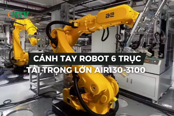 Cánh tay robot 6 trục AIR130-3100